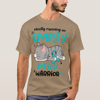 Mostly Running on Empty PTSD Warrior1 T-Shirt