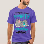 Mostly Running on Empty Scleroderma Warrior1 T-Shirt<br><div class="desc">Mostly Running on Empty Scleroderma Warrior1 .Awesome Great Funny Souvenir Present Matching Family Clothing Couple Outfit Apparel for mum,  dad,  brother,  sister,  wife,  husband,  son,  daughter,  pops,  mama,  papa,  grandpa,  grandma aunt uncle his hers him ladies.</div>