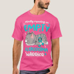 Mostly Running on Empty Scleroderma Warrior T-Shirt<br><div class="desc">Mostly Running on Empty Scleroderma Warrior .Awesome Great Funny Souvenir Present Matching Family Clothing Couple Outfit Apparel for mum,  dad,  brother,  sister,  wife,  husband,  son,  daughter,  pops,  mama,  papa,  grandpa,  grandma aunt uncle his hers him ladies.</div>