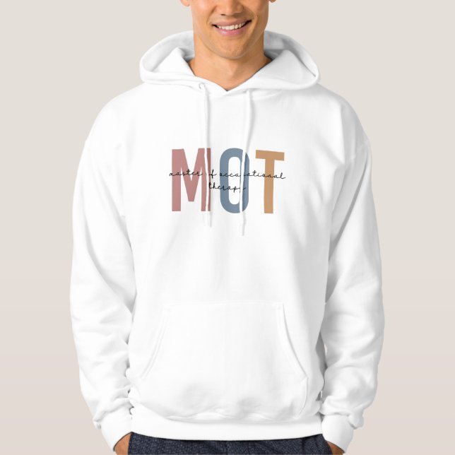 MOT Master Of Occupational Therapy Hoodie (Front)