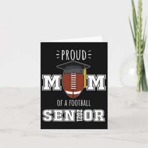 Mother 2021 Graduation Gifts Proud Mum Of A Footba Card