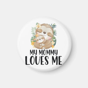 Mother and Baby Sloths My Mummy Loves Me Tropical Magnet