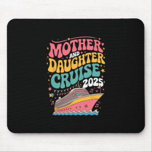 Mother And Daughter Cruise 2025 Mouse Pad