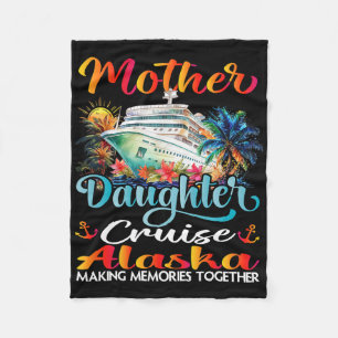 Mother And Daughter Cruise Alaska 2025 Mom Daughte Fleece Blanket