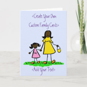 Mother and Daughter Family Custom Greeting Card