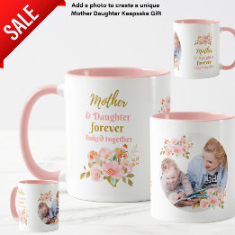Mother and Daughter Forever Linked Floral PHOTO  Mug