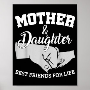 Mother and daughter friends for life poster