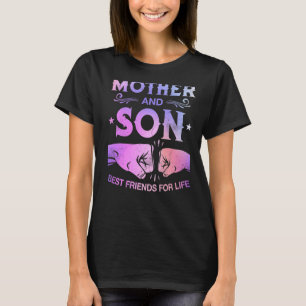 Mother And Son Best Friends For Life Mum T-Shirt