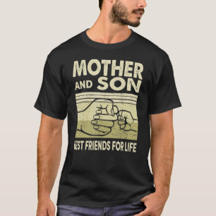 Mother And Son Best Of Friends For Life Mum T-Shirt