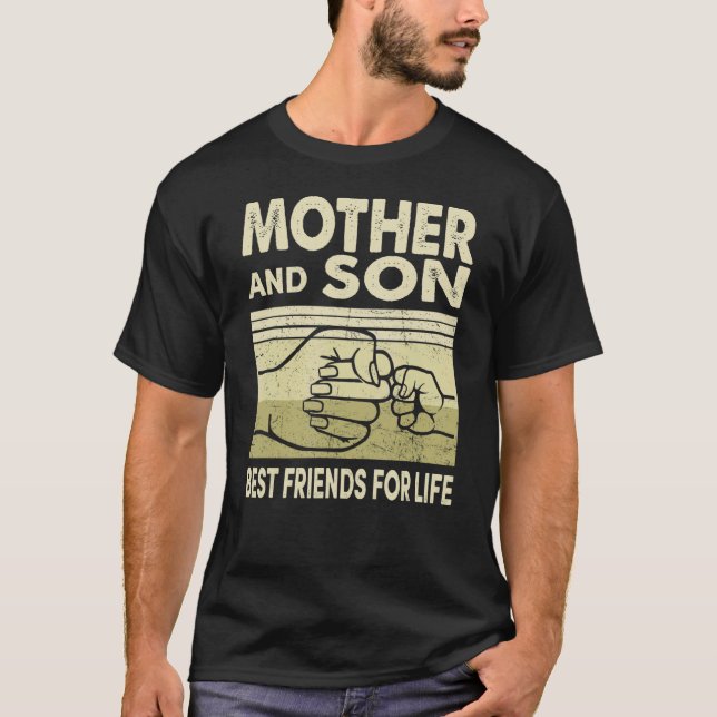 Mother And Son Best Of Friends For Life Mum T-Shirt (Front)