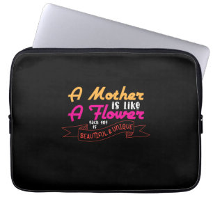 Mother Art A Mother Is Like A Flower Laptop Sleeve