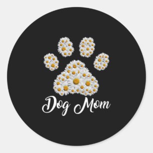Mother Art Best Dog Mom Ever Birthday Classic Round Sticker
