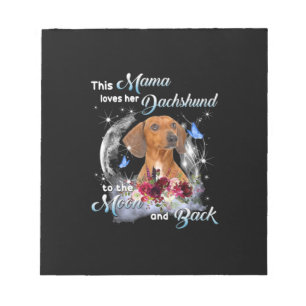 Mother Art Dachshund Mama Birthday Notepad