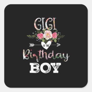 Mother Art Gigi Of A Birthday Boy Birthday Square Sticker