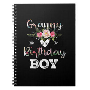 Mother Art   Granny Of A Birthday Boy Birthday Notebook