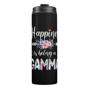 Mother Art Happiness Is Being A Gamma Birthday Thermal Tumbler