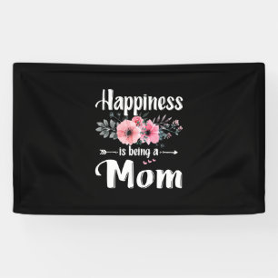 Mother Art   Happiness Is Being A Mum Birthday Banner