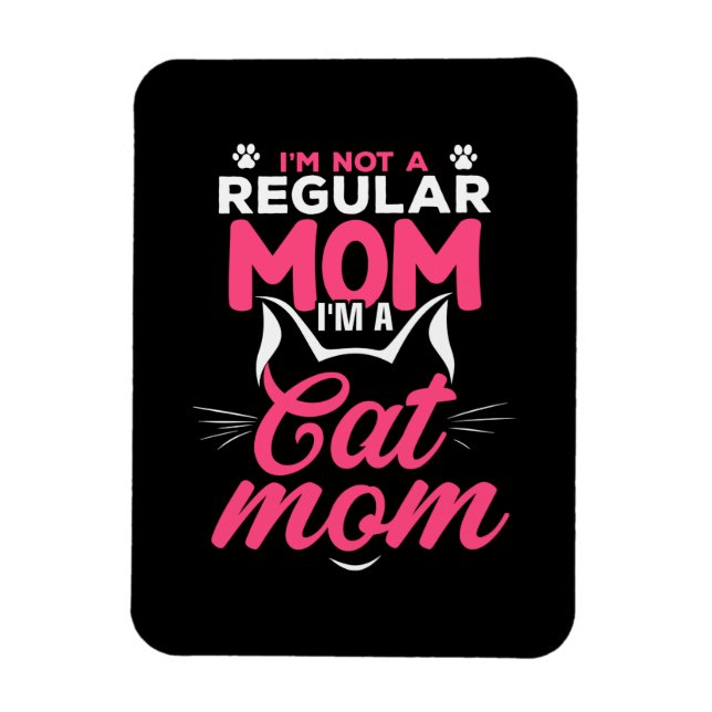 Mother Art I Am A Cat Mum Magnet (Vertical)