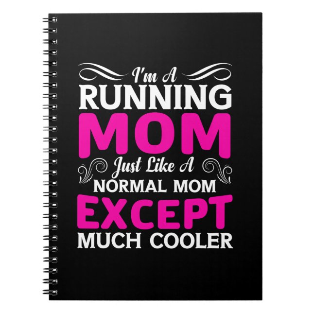 Mother Art I Am A Running Mum Notebook (Front)