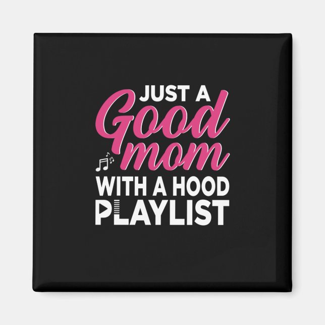 Mother Art It Is A Good Mum Magnet (Front)