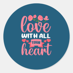 Mother Art Love With All Tour Heart Classic Round Sticker