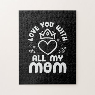 Mother Art Love You With All My Mum Jigsaw Puzzle
