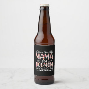 Mother Art Mama And Dog Mum Birthday Beer Bottle Label
