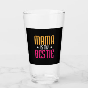 Mother Art Mama Is My Bestie Glass