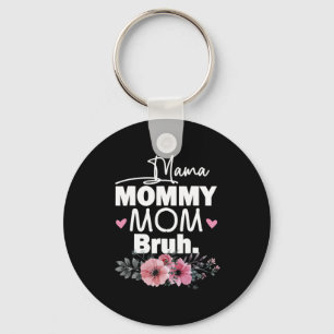 Mother Art   Mama Mummy Mum Bruh Floral Birthday Key Ring