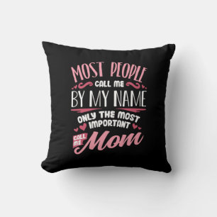 Mother Art Most Important Call Me Mum Birthday Cushion