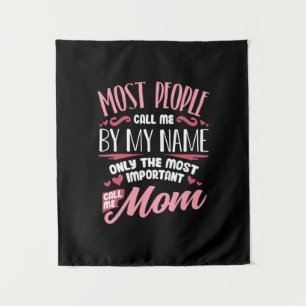 Mother Art   Most Important Call Me Mum Birthday Tapestry