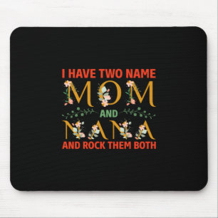 Mother Art Mum And Nana Mouse Pad
