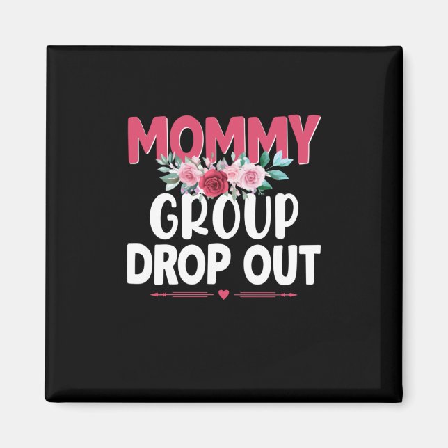 Mother Art Mummy Group Drop Out Magnet (Front)