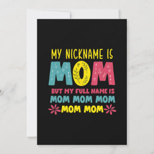 Mother Art My Nickname is Mummy Birthday Invitation
