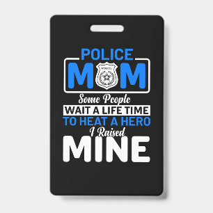 Mother Art Proud Police Mum ID Badge