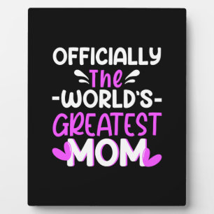 Mother Art The World Greatest Mum Plaque