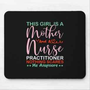 Mother Art This Girl Is A Mother And A Nurse Mouse Pad