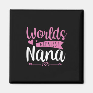 Mother Art World Greatest Nana Magnet