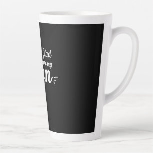 Mother Art You Are My Mum Latte Mug