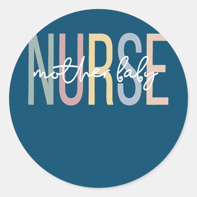 Mother Baby Nurse Boho Postpartum Nurse  Classic Round Sticker (Front)