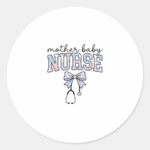 Mother Baby Nurse Floral Bow Shirt Design_1 Classic Round Sticker