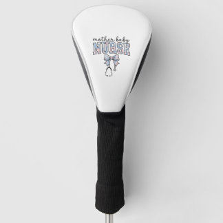 Mother Baby Nurse Floral Bow Shirt Design_1 Golf Head Cover