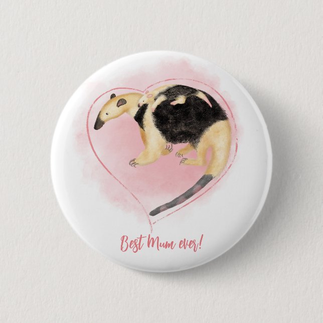 Mother & baby tamandua Best mum ever badge (Front)
