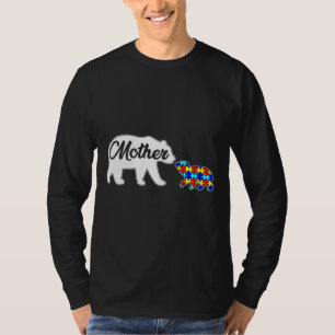 Mother Bear Autism Awareness Love Support Family A T-Shirt