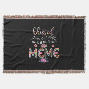 Mother Blessed To Be Called Mum And Meme Flower Throw Blanket