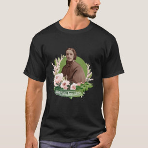 Mother Cabrini St Frances Xavier Cabrini Catholic T-Shirt