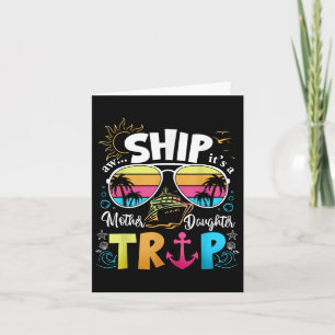 Mother Daughter Cruise Mum Daughter Trip Funny Vac Card