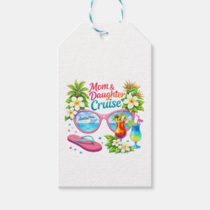 Mother Daughter Cruise Tropical Vacation Gift Tags