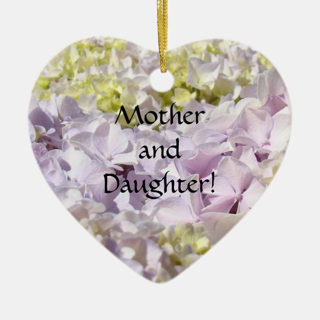 Mother & Daughter! Ornaments Forever Hydrangeas (Front)