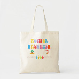 Mother Daughter Weekend 2022 Family Vacation Girls Tote Bag